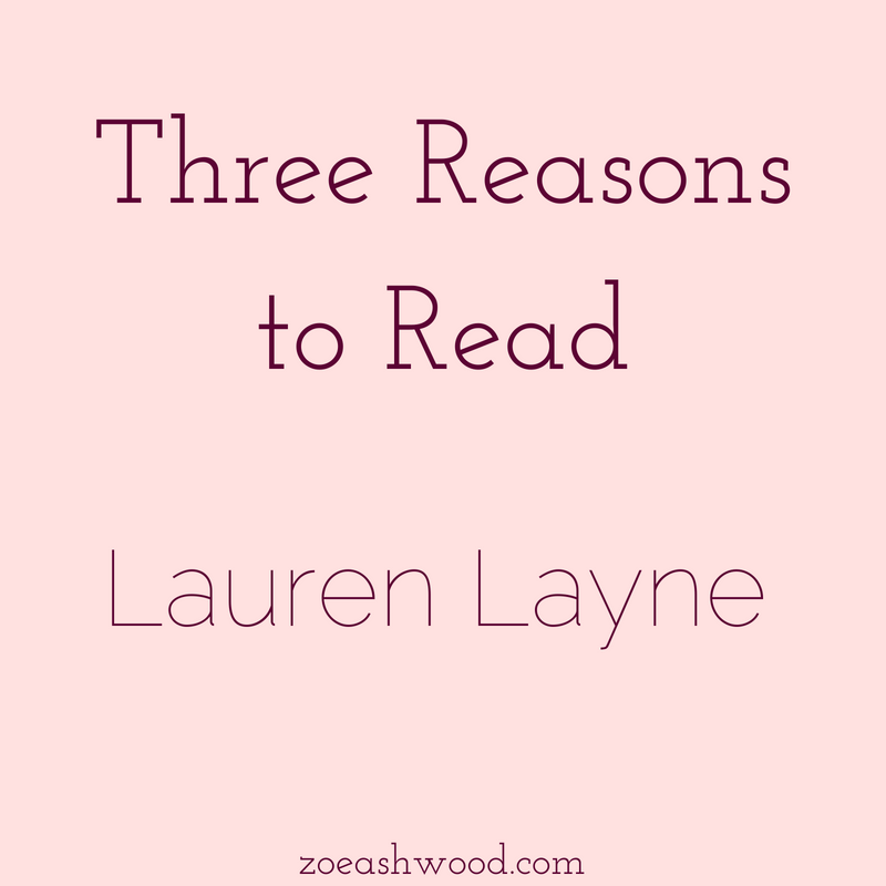 Lauren Layne is one of my favorite romance authors. Here's why!