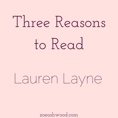 Three Reasons to Read: Lauren Layne