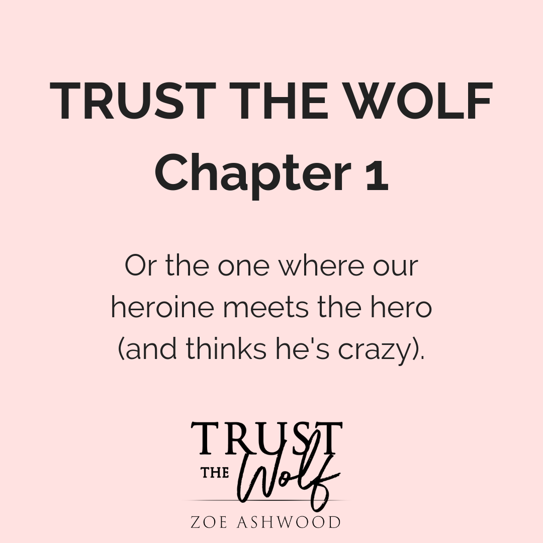 Read Chapter One of Trust the Wolf!
