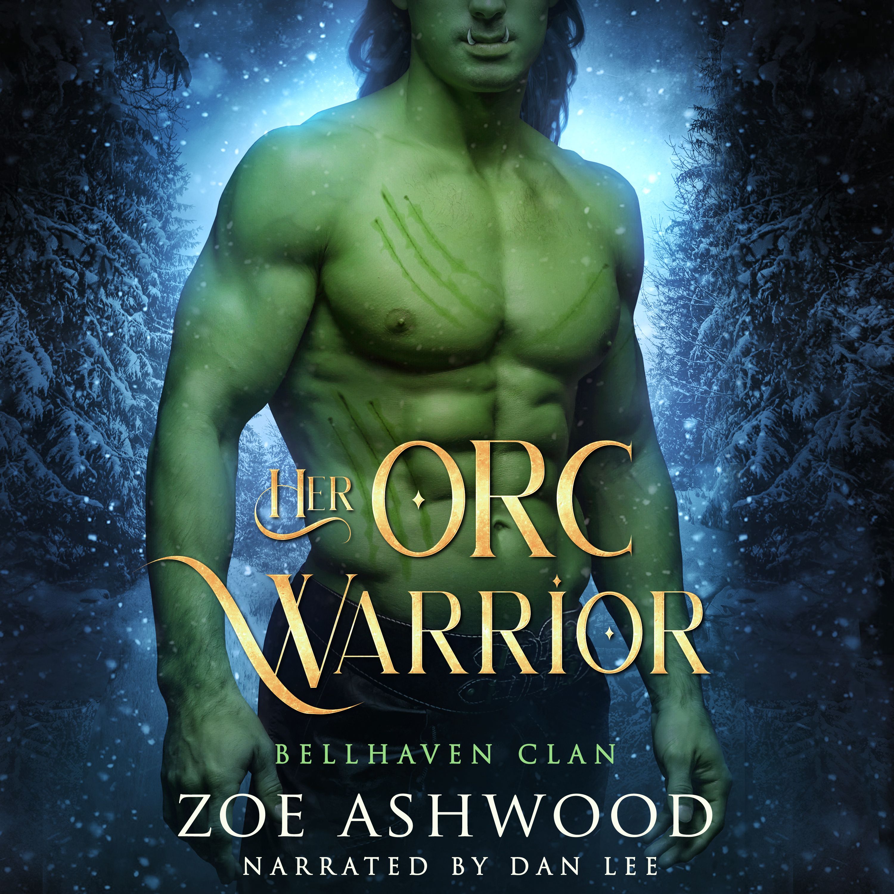 Her Orc Warrior - Bellhaven Clan - Zoe Ashwood - A Monster Fantasy Romance