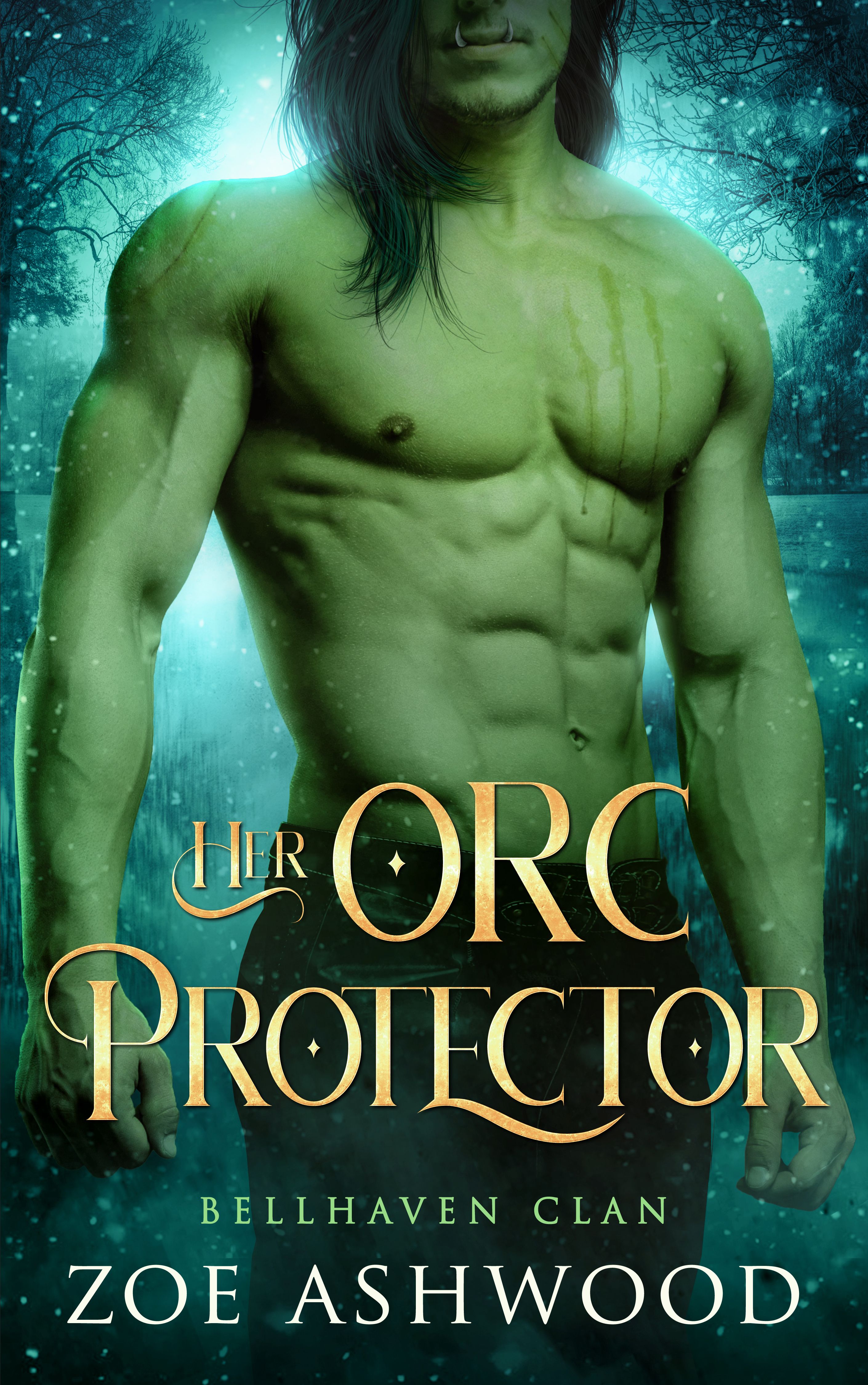 Her Orc Protector - Bellhaven Clan - a monster fantasy romance by Zoe Ashwood