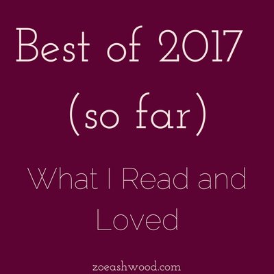 Best of 2017 (So Far)