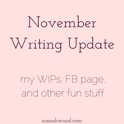 November Writing Update