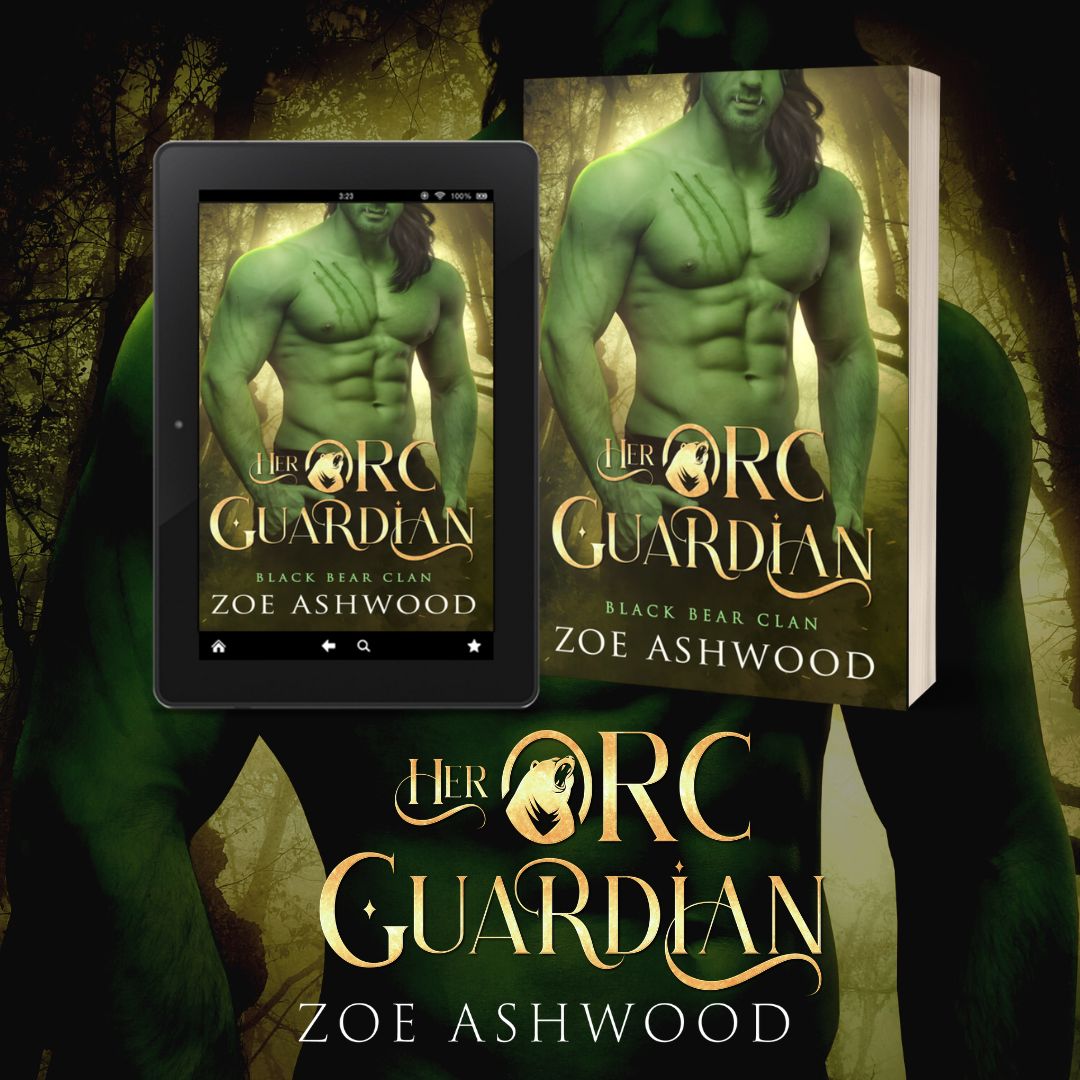 Her Orc Guardian by Zoe Ashwood (Black Bear Clan #2) - an orc monster fantasy romance